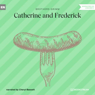 Catherine and Frederick (Unabridged)