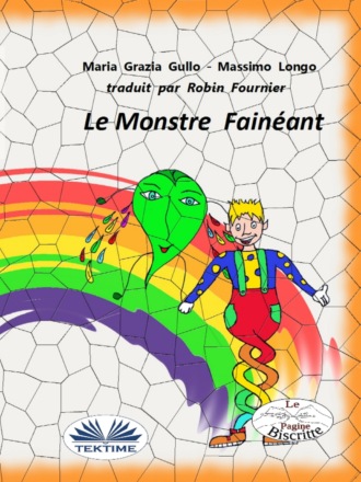 Le Monstre Fainéant