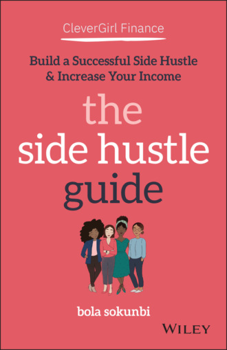 Clever Girl Finance: The Side Hustle Guide