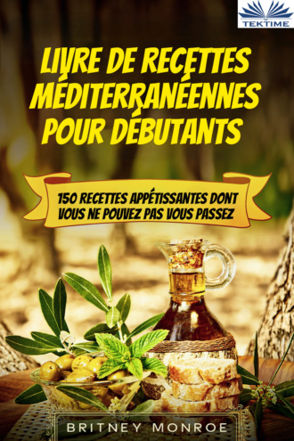 Livre De Recettes Méditerranéennes Pour Débutants