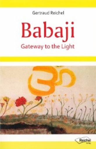 Babaji - Gateway to the Light