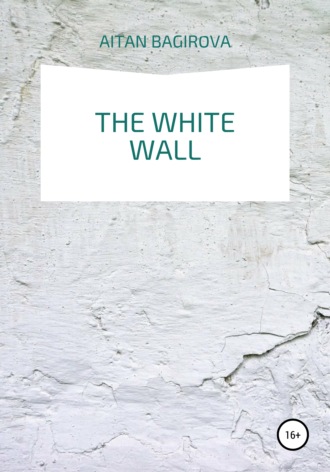 The white wall