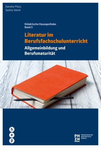 Literatur im Berufsfachschulunterricht