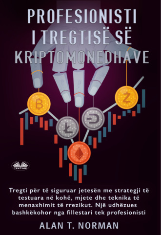 Profesionisti I Tregtisë Së Kriptomonedhave