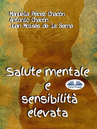 Salute Mentale E Sensibilità Elevata