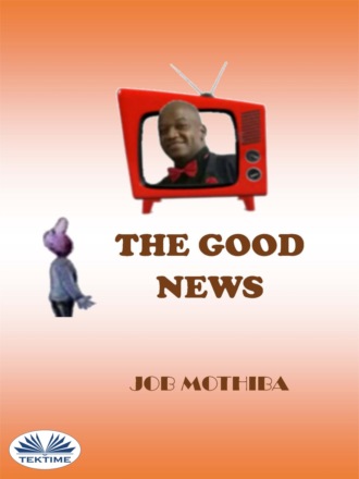 The Good News