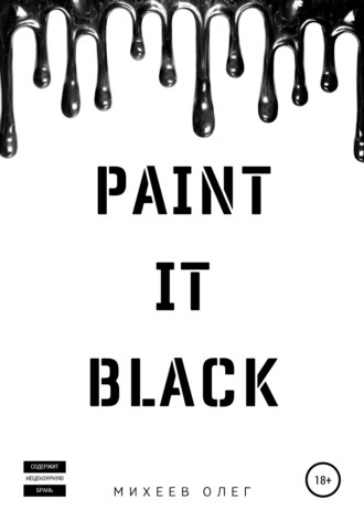 Paint it black