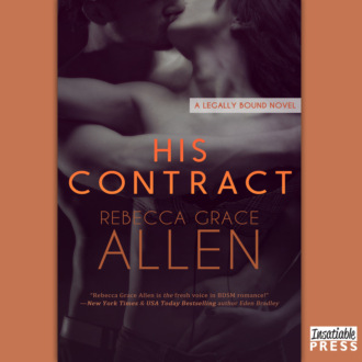 His Contract - Legally Bound, Book 1 (Unabridged)