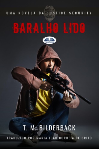 Baralho Lido - Uma Novela Da Justice Security