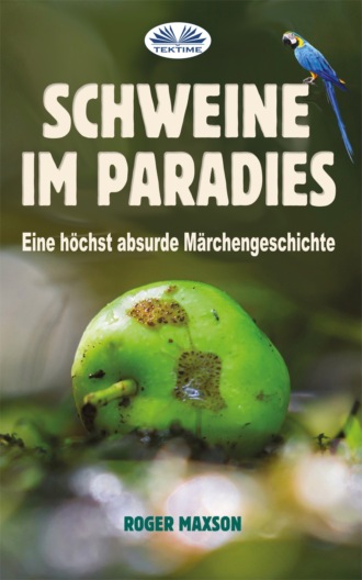 Schweine Im Paradies