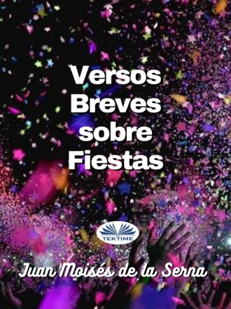 Versos Breves Sobre Fiestas