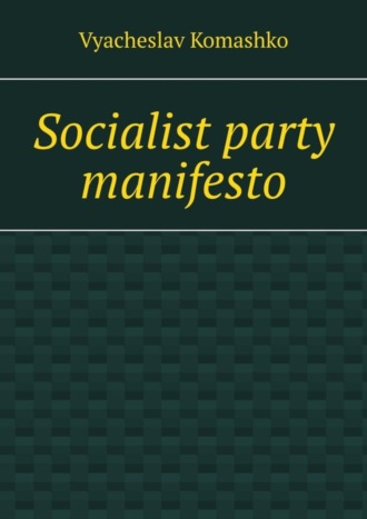 Socialist party manifesto