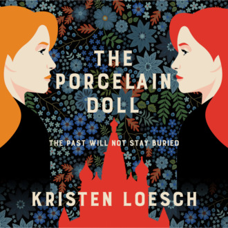 The Porcelain Doll - A mesmerising tale spanning Russia's 20th century (Unabridged)