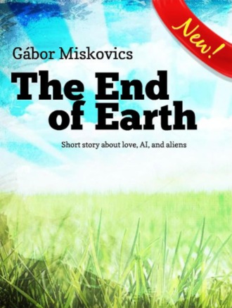 The End of Earth