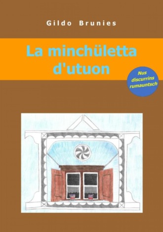 La minchületta d'utuon