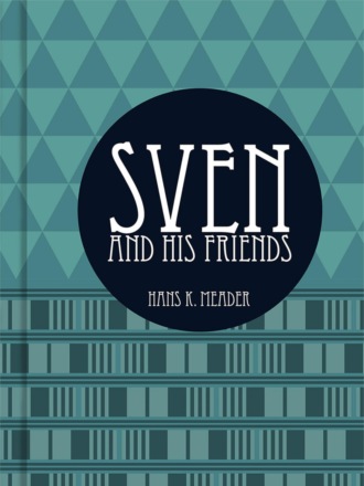 Sven and his Friends