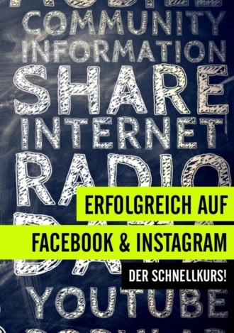 Erfolgreich auf Facebook und Instagram