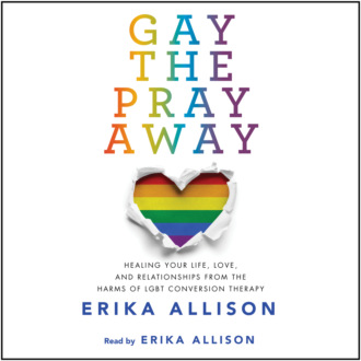 Gay the Pray Away (Unabridged)