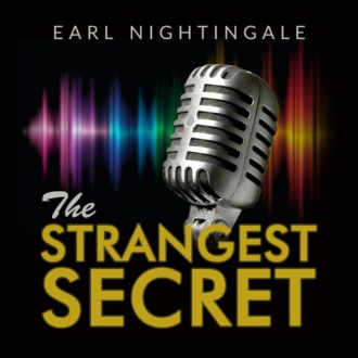 The Strangest Secret (Unabridged)