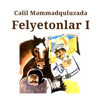 Felyetonlar I kitab