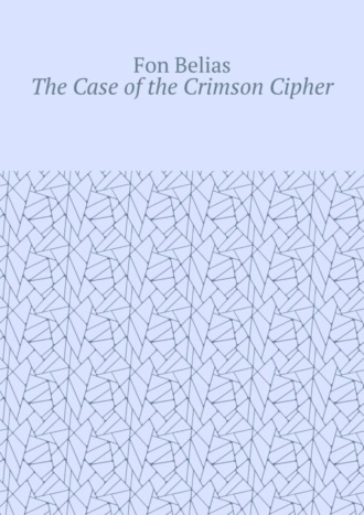 The Case of the Crimson Cipher