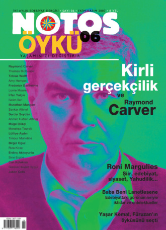 Notos 06 – Kirli Gerçekçilik ve Raymond Carver