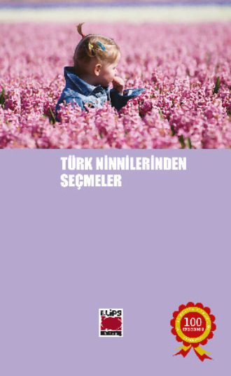 Türk Ninnilerinden Seçmeler