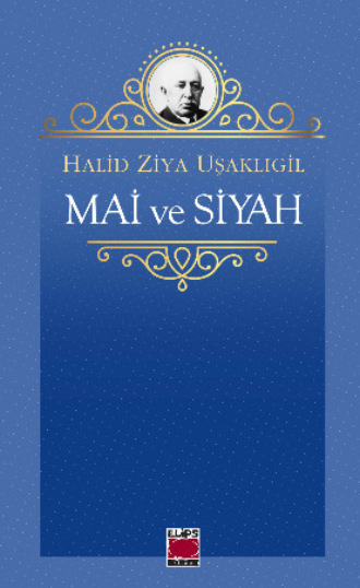 Mai ve Siyah