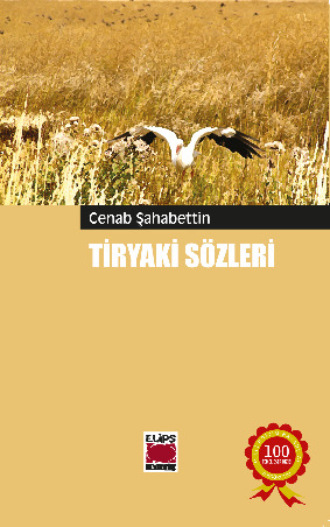 Tiryaki Sözleri