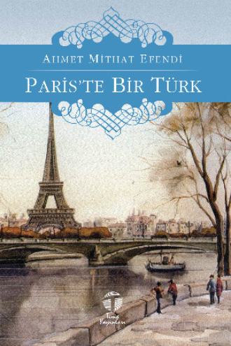 Paris’te Bir Türk