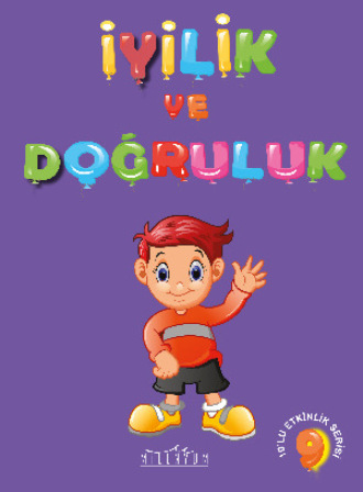 İyilik ve Doğruluk