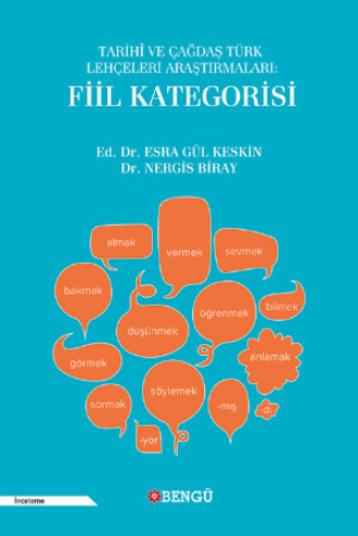 Tarihi ve Çağdaş Türk Lehçeleri Araştırmaları: Fiil Kategorisi