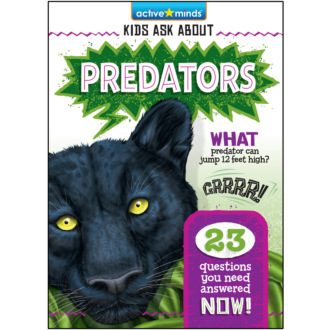 Predators - Active Minds: Kids Ask About (Unabridged)