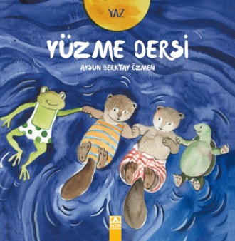 YAZ – YÜZME DERSI