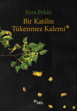 Bir Katilin Tükenmez Kalemi