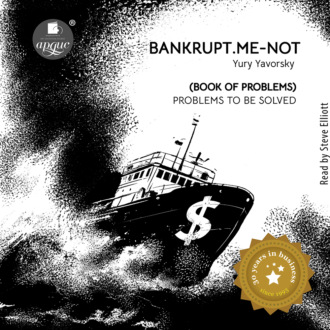 Bankrupt.Me-Not. Book of Problems