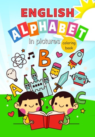 Inglish ALPHABET in pictures, coloring book