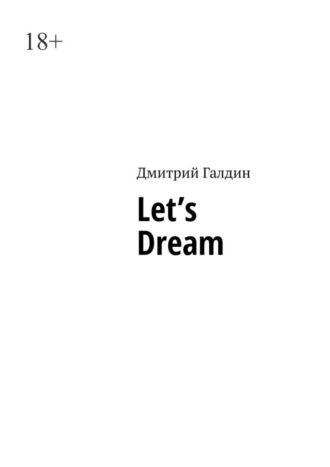 Let’s Dream