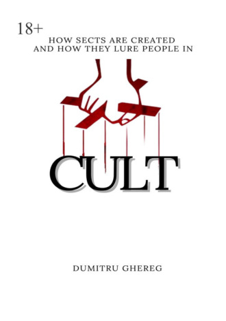 Cult. how sects are created and how they lure people in