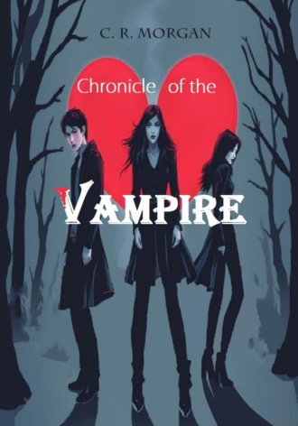 Chronicle of the Vampire