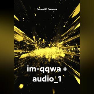 im-qqwa + audio_1