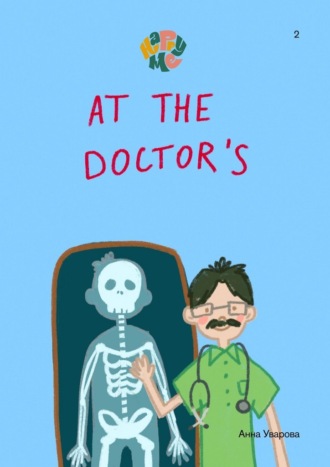 HappyMe. At the doctor’s. Year 2