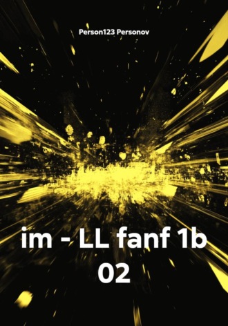 im – LL fanf 1b 02