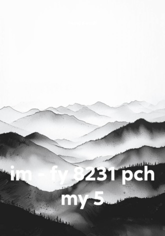 im - fy 8231 pch my 5