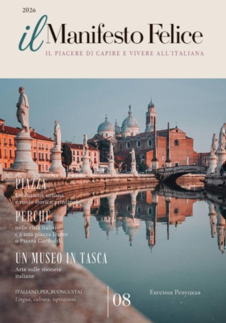 il Manifesto Felice, agosto 2026