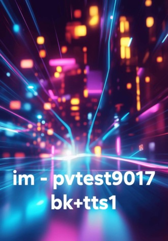 im - pvtest9017 bk+tts1