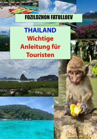 Thailand-Wichtige Anleitung für Touristen