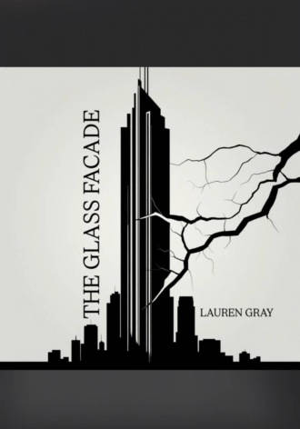 The Glass Facade