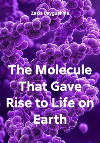 The Molecule That Gave Rise to Life on Earth
