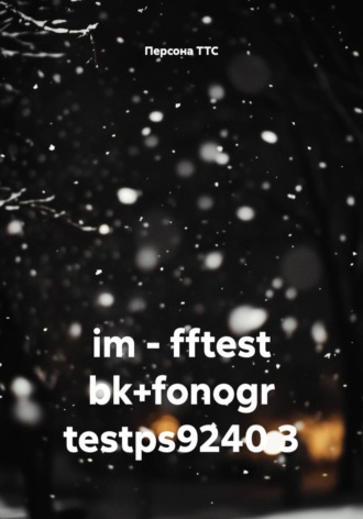 im - fftest bk+fonogr testps9240 3